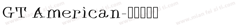 GT American字体转换